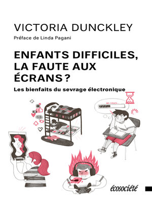 cover image of Enfants difficiles, la faute aux écrans?